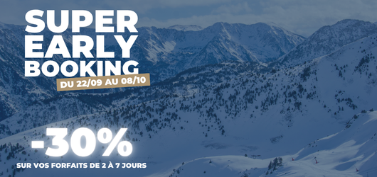 Promo séjour super earlybooking
